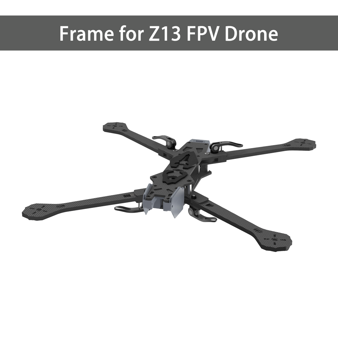 Frame for Z13 FPV Drone