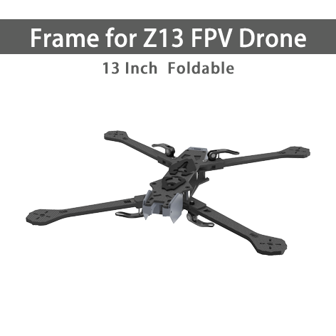 Frame for Z13 FPV Drone
